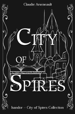 City of Spires: Collected Edition