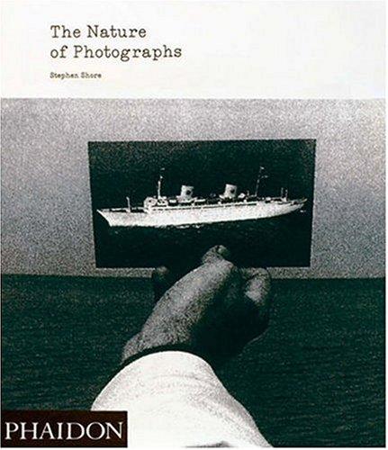 The Nature of Photographs: A Primer