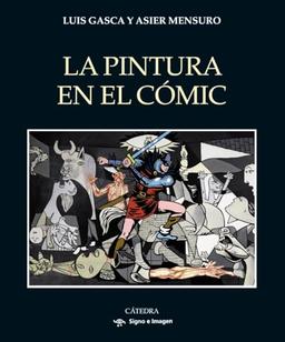 La pintura en el cómic (Signo e imagen)