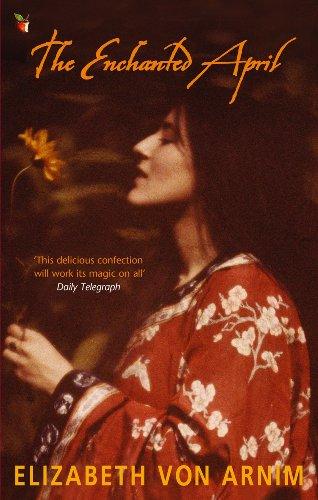 The Enchanted April (Virago Modern Classics)