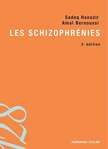 Les schizophrénies