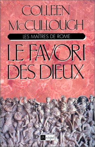 Le favori des dieux