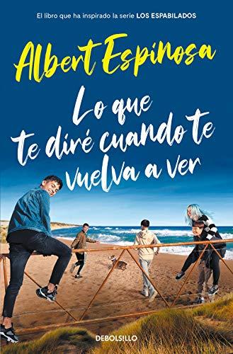 Lo que te dire cuando te vuelva a ver (Best Seller)