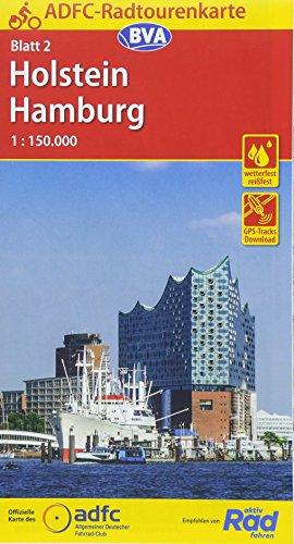 ADFC-Radtourenkarte 2 Holstein Hamburg 1:150.000, reiß- und wetterfest, GPS-Tracks Download (ADFC-Radtourenkarte 1:150000)