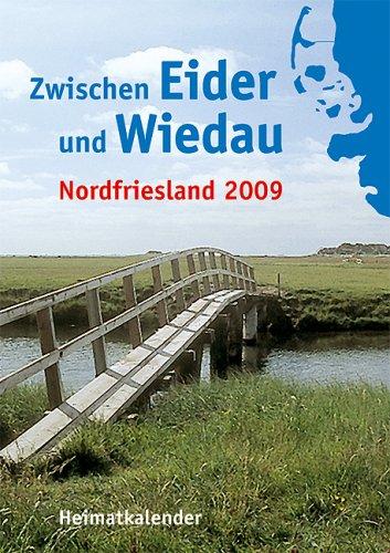 Zwischen Eider und Wiedau 2009