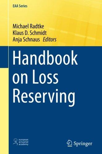 Handbook on Loss Reserving (EAA Series)