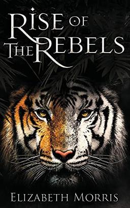 Rise of the Rebels (Blood of the Beast, Band 2)