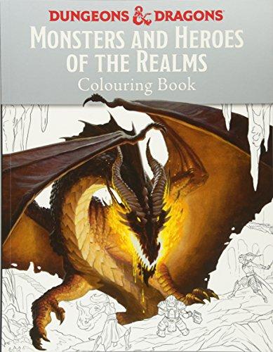 Monsters and Heroes of the Realms: A Dungeons & Dragons Colouring Book (Colouring Books)