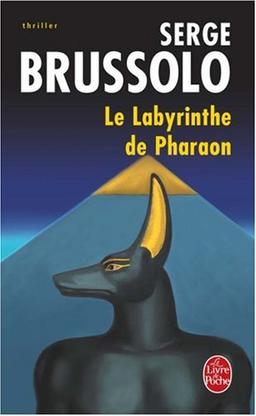 Le labyrinthe du pharaon