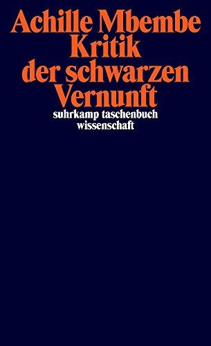 Kritik der schwarzen Vernunft (suhrkamp taschenbuch wissenschaft)