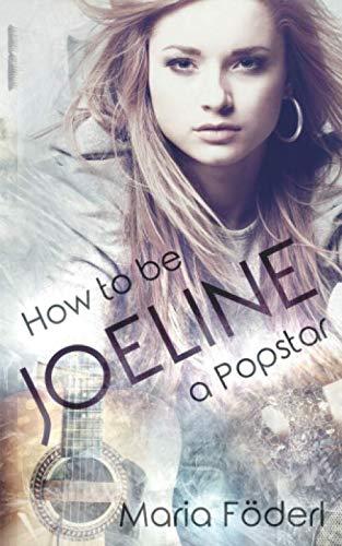 Joeline: How to be a Popstar