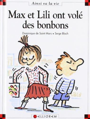 Max et Lili ont volé des bonbons