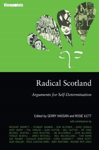 Radical Scotland: Arguments for Self-Determination