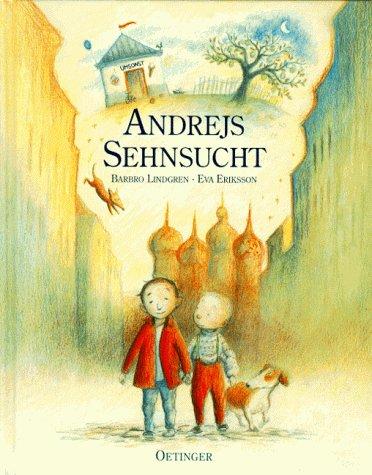 Andrejs Sehnsucht