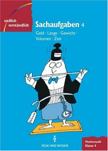 Endlich verständlich - Mathematik - Grundschule: Endlich verständlich - Mathematik, EURO, Sachaufgaben, Klasse 4