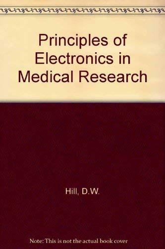 Principles of Electronics in Medical Research