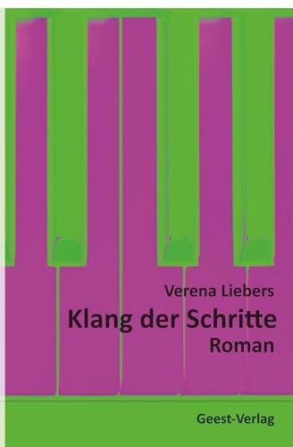 Klang der Schritte: Roman