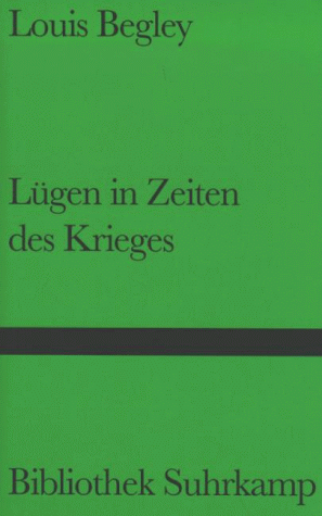 Lügen in Zeiten des Krieges