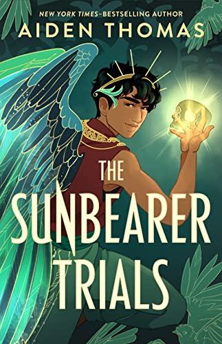 The Sunbearer Trials (Sunbearer Duology, 1)