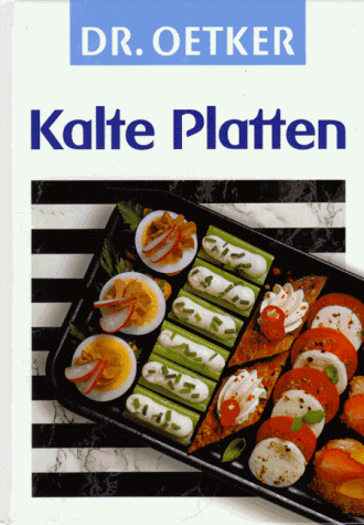 Kalte Platten