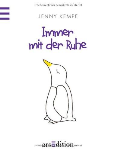 Immer mit der Ruhe