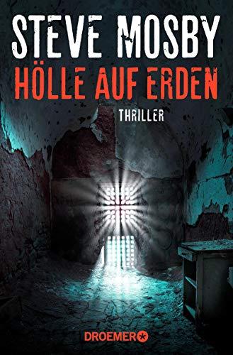 Hölle auf Erden: Thriller