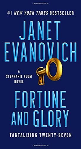 Fortune and Glory: Tantalizing Twenty-Seven (Volume 27) (Stephanie Plum)