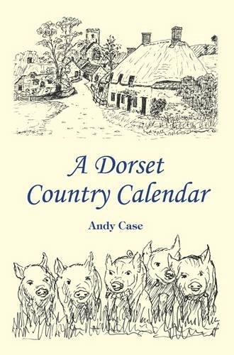 A Dorset Country Calendar