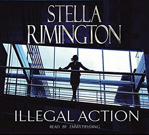 Illegal Action: (Liz Carlyle 3)