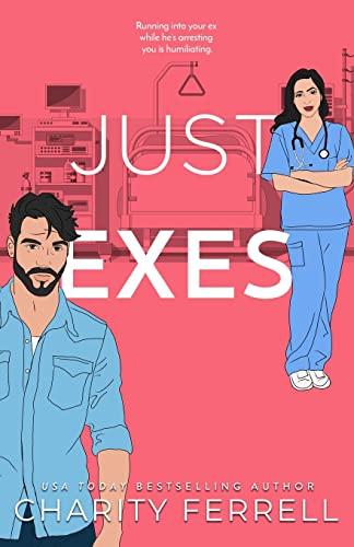 Just Exes (Blue Beech, Band 3)