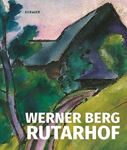 Werner Berg: Rutarhof