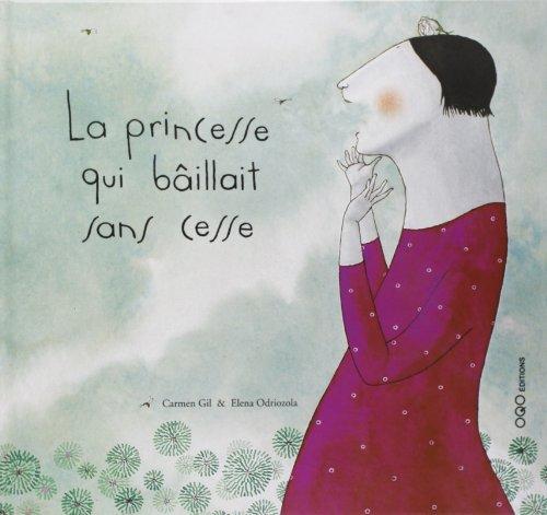 La princesse qui bâillait sans cesse