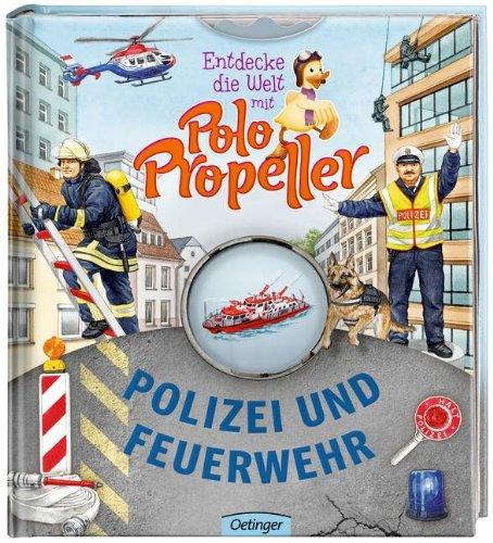 Entdecke die Welt mit Polo Propeller - Polizei und Feuerwehr