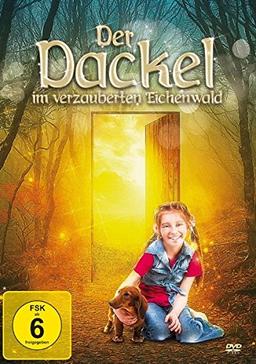 Der Dackel im verzauberten Eichenwald