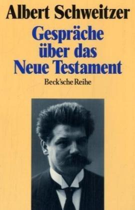 Gespräche über das Neue Testament