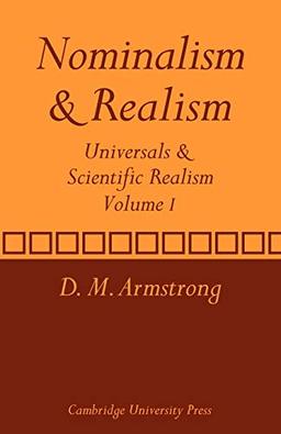 Nominalism and Realism: Universals and Scientific Realism (Universals & Scientific Realism)