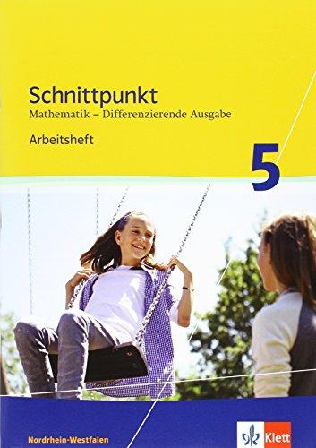 Schnittpunkt Mathematik - Differenzierende Ausgabe für Nordrhein-Westfalen / Arbeitsheft mit Lösungsheft Mittleres Niveau 5. Schuljahr