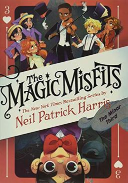 The Magic Misfits: The Minor Third