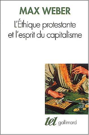 L'éthique protestante et l'esprit du capitalisme