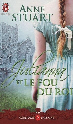 Julianna et le fou du roi