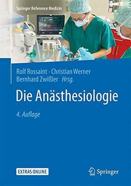 Die Anästhesiologie (Springer Reference Medizin)