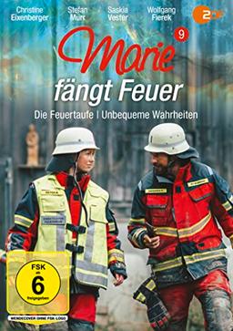 Marie fängt Feuer 9 - Die Feuertaufe / Unbequeme Wahrheiten