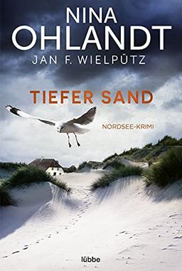 Tiefer Sand: Nordsee-Krimi (Hauptkommissar John Benthien, Band 8)