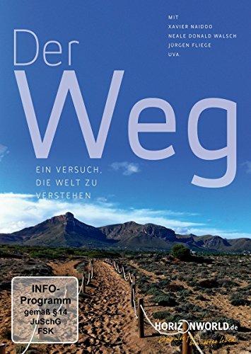 Der Weg - Ein Versuch, die Welt zu verstehen