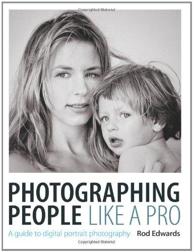 Photographing People Like a Pro: A Guide to Digital Portrait Photography