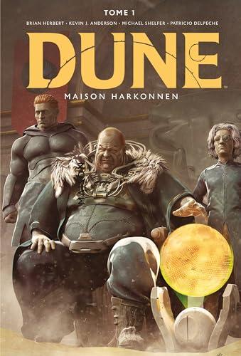 Dune : maison Harkonnen. Vol. 1