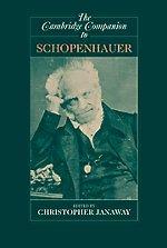 The Cambridge Companion to Schopenhauer (Cambridge Companions to Philosophy)