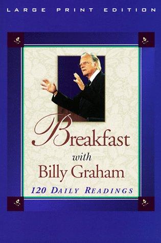 Breakfast with Billy Graham (Walker Large Print Books)