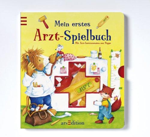 Mein erstes Arzt-Spielbuch