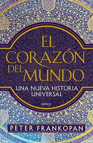 El corazón del mundo : una nue (Serie Mayor)